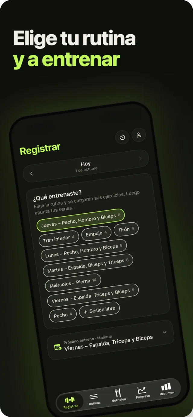 «Elige tu rutina y a entrenar»: pantalla Registrar con las rutinas guardadas para elegir qué entrenaste hoy